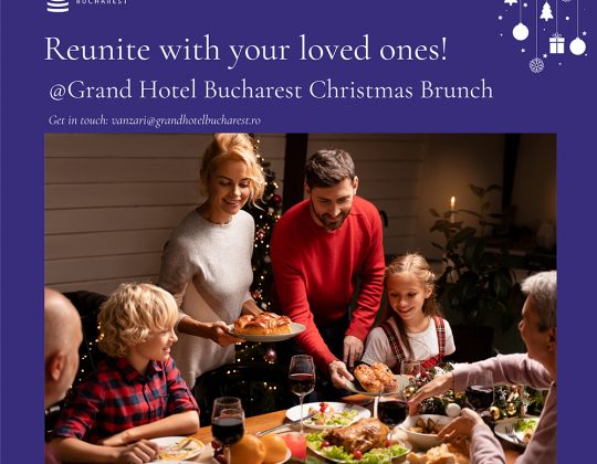 Celebrating Christmas with Grand Hotel Bucharest